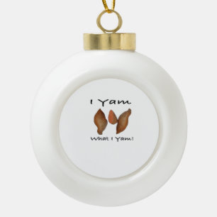 Ich Yam, was ich bin, Yam, was ich Yam, Comic, Nie Keramik Kugel-Ornament