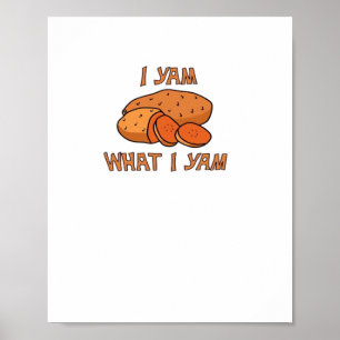 Ich Yam, was ich Yam Classic Funny Basic Poster
