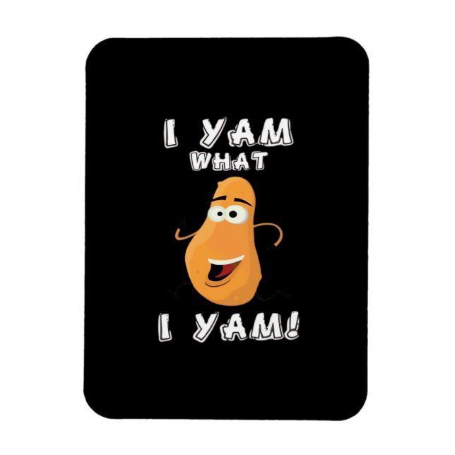 Ich Yam Was ich Yam Classic Funny Meme Magnet (Vertikal)