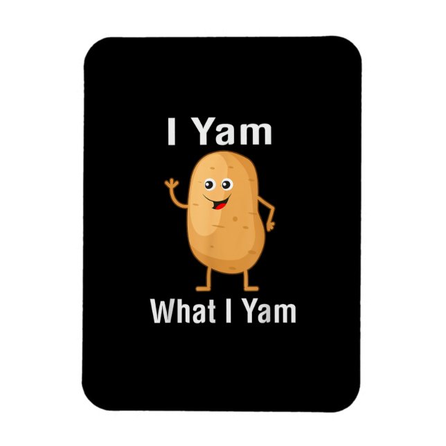Ich Yam, was ich Yam Funny Erntedank Potato Pun Sh Magnet (Vertikal)