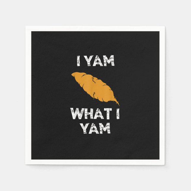 Ich Yam, was ich Yam Funny Erntedank Serviette (Vorderseite)