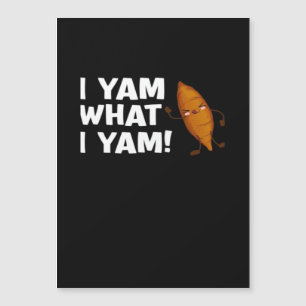 Ich Yam, was ich Yam Funny Food Lover Classic Magnetkarte
