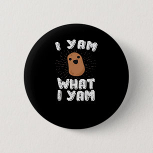 Ich Yam, was ich Yam Funny Potato Pub Erntedank Button