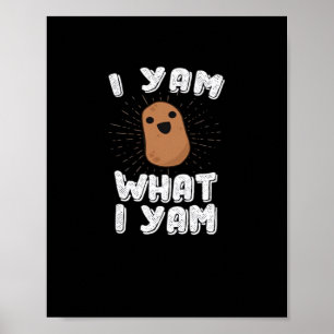 Ich Yam, was ich Yam Funny Potato Pub Erntedank Poster