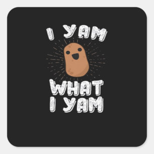 Ich Yam, was ich Yam Funny Potato Pub Erntedank Quadratischer Aufkleber