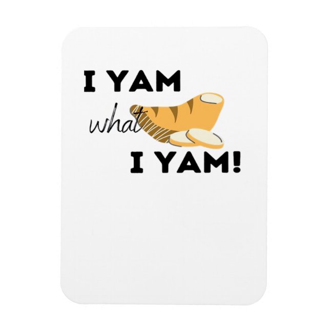 Ich Yam, was ich Yam! Klassisch Magnet (Vertikal)