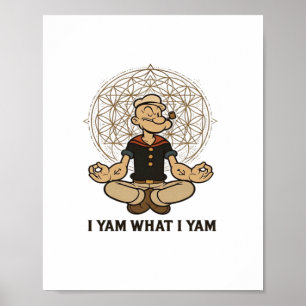 Ich Yam, was ich Yam Meme Zitat Poster