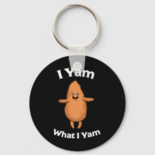 Ich Yam, was ich Yam Shirt - Tanzen Süßkartoffel a Schlüsselanhänger