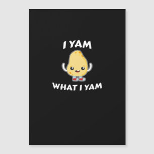 Ich Yam, was ich Yam Sweet Potato für Erntedank Ta Magnetkarte