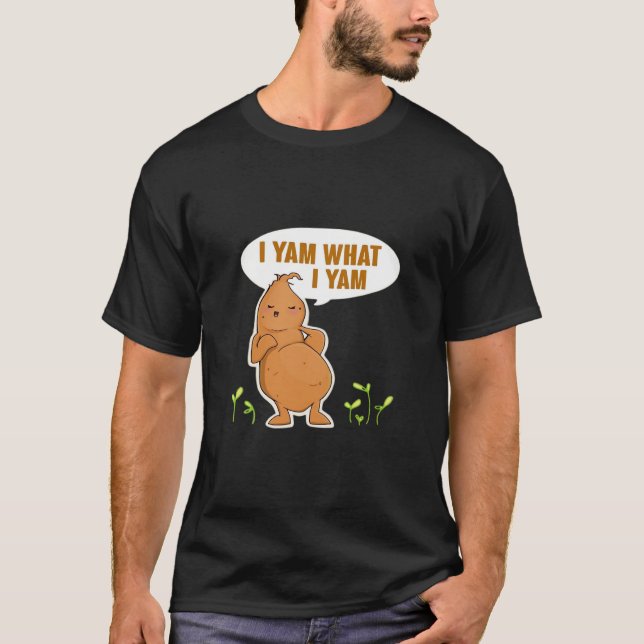 Ich Yam, was ich Yam Trendy Basic T-Shirt (Vorderseite)