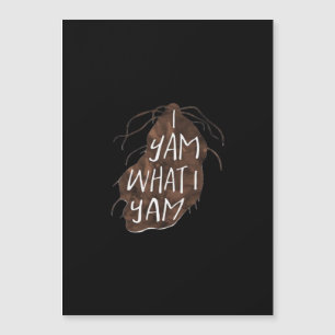 Ich Yam Was Ich Yam - Wortwitz-Design Magnetkarte