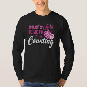Ich zähle lustig, weil ich nicht mit mir reden kan T-Shirt