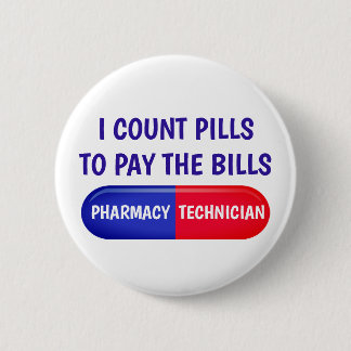 Ich zähle Pillen, um die Rechnungen zu bezahlen Button