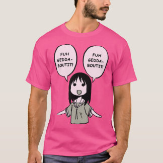 Ich Zeichnete Fuhgeddaboutit Osaka Manga Panel For T-Shirt