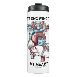 Ich zeige Ihnen mein anatomisches Herz Thermosbecher