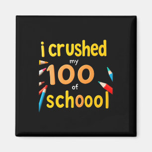 Ich zerbrach 100 Tage der Schule 100. Tag der Schu Magnet