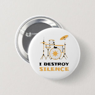 Ich zerstöre Stille Funny Drummer Button