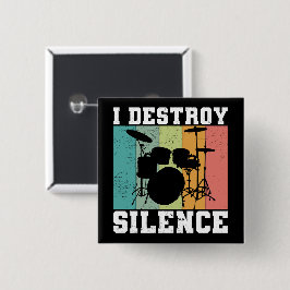 Ich zerstöre Stille störte Vintage Drummer Retro Button