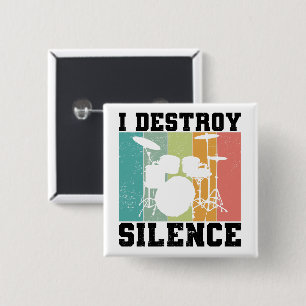 Ich zerstöre Stille störte Vintage Drummer Retro Button