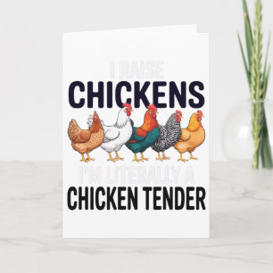 Ich ziehe Hühner auf, ich bin buchstäblich ein Chi Karte