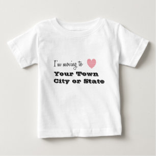 Ich ziehe nach... Personalisiert Baby T-shirt
