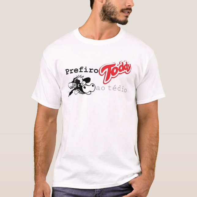 Ich ziehe Toddy zu der Langeweile vor T-Shirt (Vorderseite)