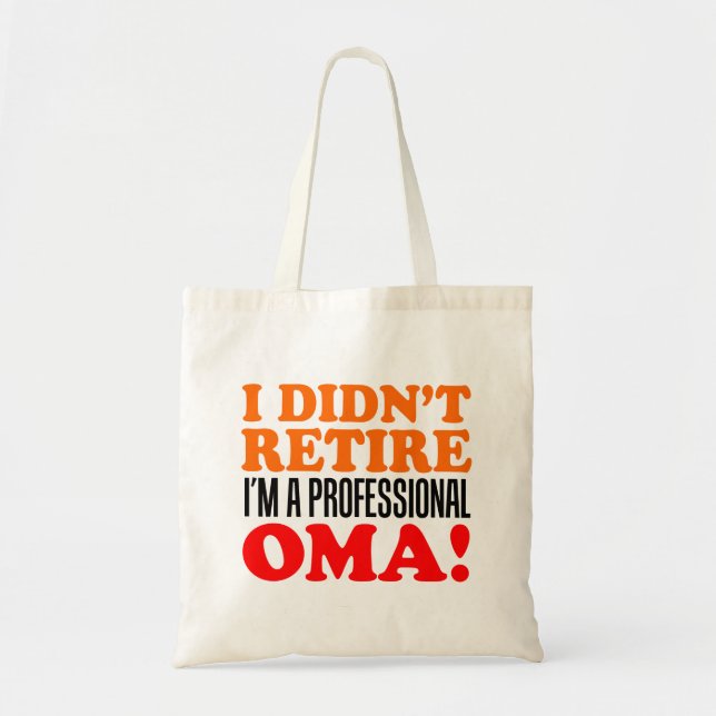Ich zog mich nicht berufliche Oma Taschen-Tasche Tragetasche (Vorne)