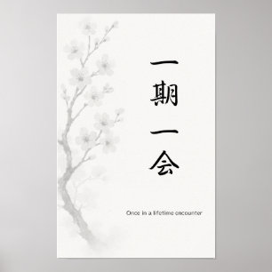Ichigo Ichie Affiche Zen Japonaise