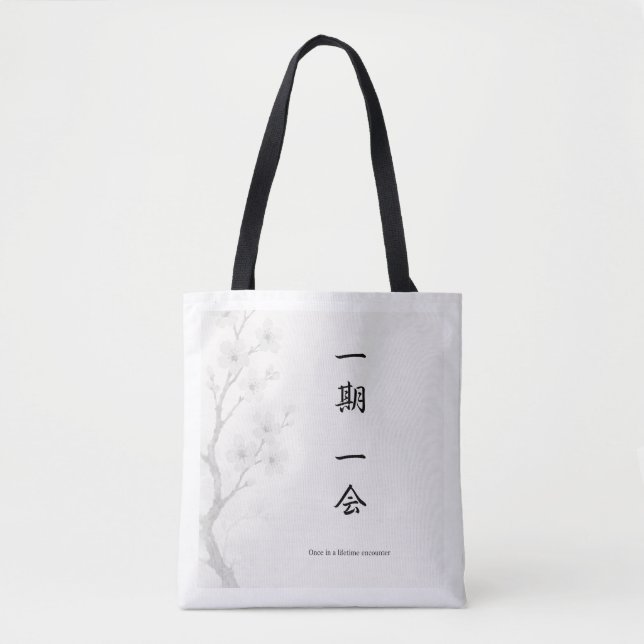 Ichigo Ichie – Japanese Zen Tote Bag | 一期一会 Tasche (Vorderseite)