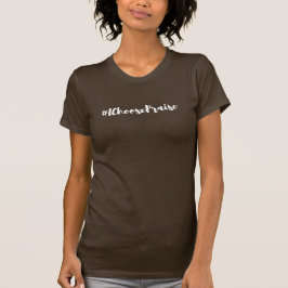 #IChoosePraise Brown-T-Shirtps-89:1 T-Shirt