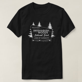 Ichwünschtebis Woods Nationalforst Shirt