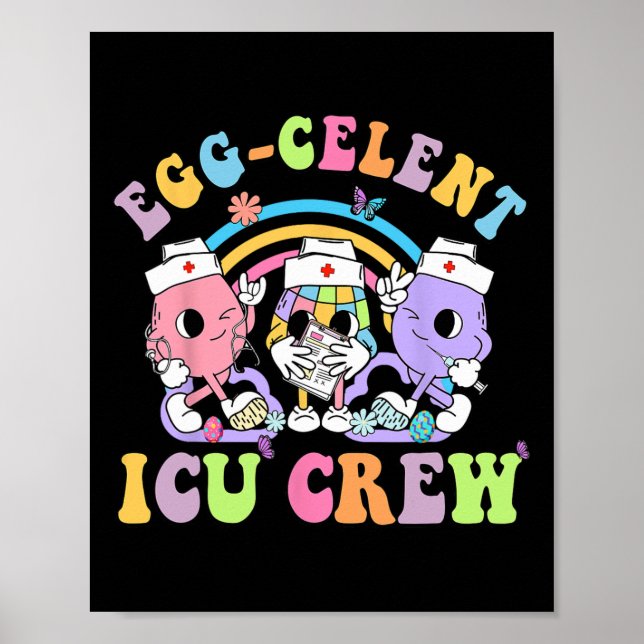 Icu Crew Egg-zelent Niedlich Bunny Oaster Intensiv Poster (Vorne)