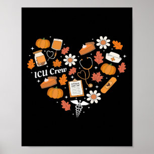 Icu Crew Nurse Herbst Herbst Kürbiskürbis Thanksgi Poster