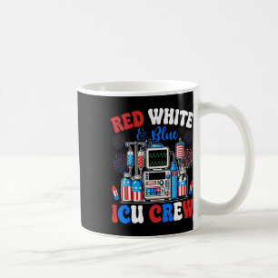 Icu Crew Rot Weiß Blau 4. Juli Feuerwerk USA Kaffeetasse