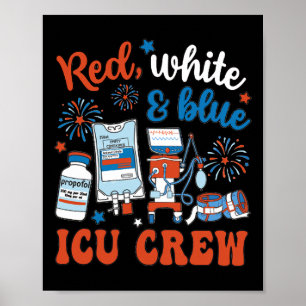Icu Nurse 4. Juli Unabhängigkeitstag Roter Blau Poster