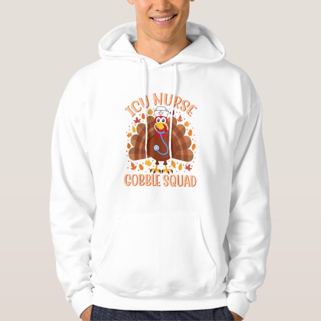 ICU Nurse Gobble Squad Women Men ICU Nurse Thanksg Hoodie (Vorderseite)