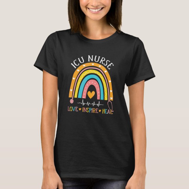Icu Nurse Rainbow Liebe Inspiriere Heilkuren T-Shirt (Vorderseite)