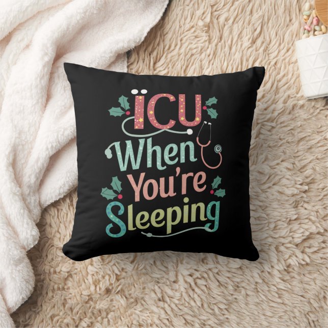 ICU, wenn Sie schlafen ICU Nurse Weihnachten Kissen (Decke)