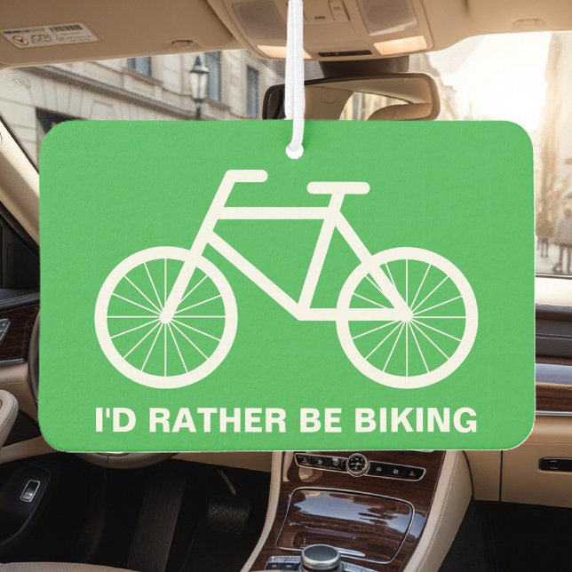 I'd rather be biking funny bicyclist car autolufterfrischer (funny car air freshener)