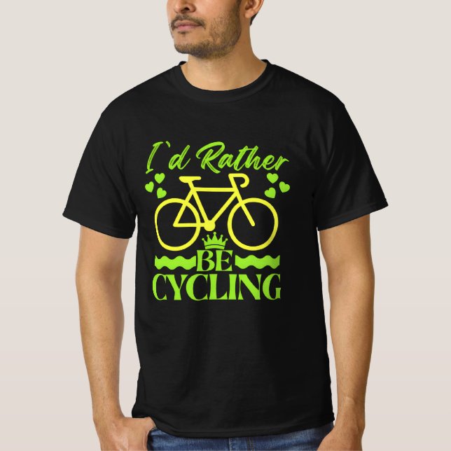 i'd rather be cycling T-Shirt (Vorderseite)