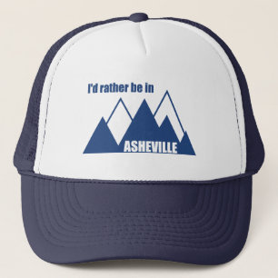 I'd Rather Be In Asheville North Carolina Mountain Truckerkappe
