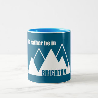 I'd Rather Be In Brighton Utah Mountain Zweifarbige Tasse