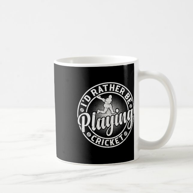 I'd Rather Be Playing Cricket - Cricketing Cricket Kaffeetasse (Rechts)
