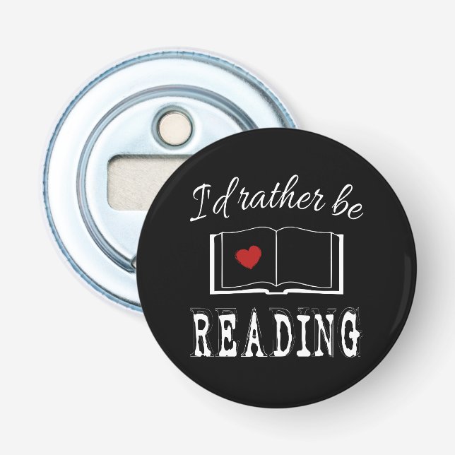 I'd rather be reading flaschenöffner (Vorderseite)
