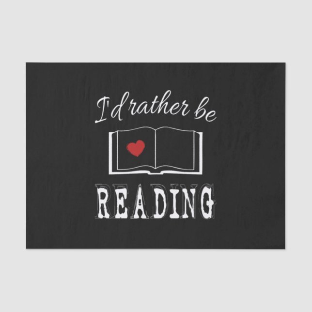 I'd rather be reading seidenpapier (Vorderseite)