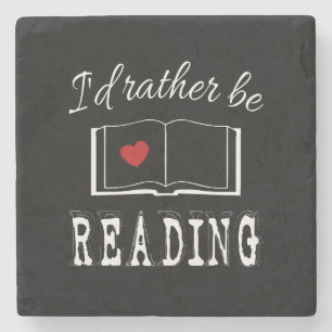 I'd rather be reading steinuntersetzer