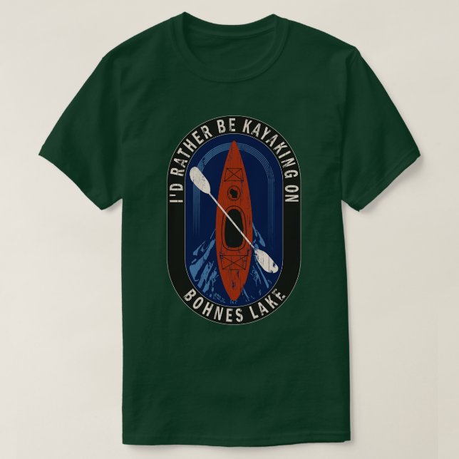Id vielmehr Kayaking am Bohnes-See in Wisconsin T-Shirt (Design vorne)