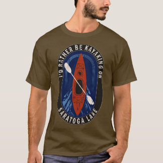 Id vielmehr Kayaking am Saratogasee in Wisconsi T-Shirt