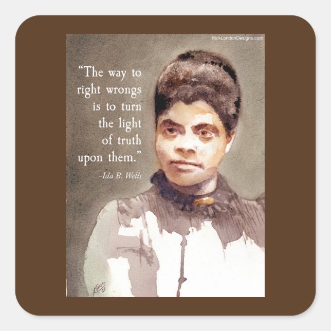 Ida B Wells & Angebotskleber Quadratischer Aufkleber (Vorderseite)