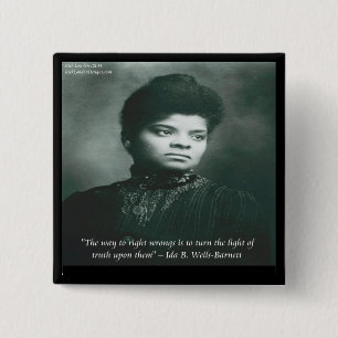 Ida B Wells & Truth Quote Button